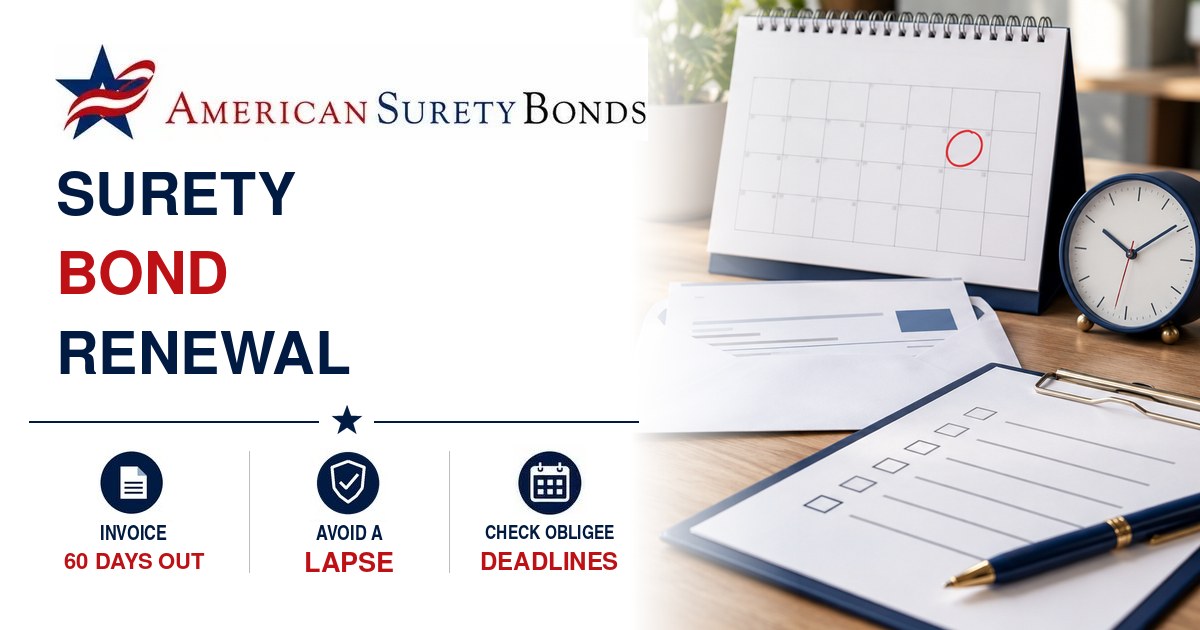 Surety bond renewal reminder featuring an invoice, calendar, checklist, and tips to avoid a lapse and check obligee deadlines.