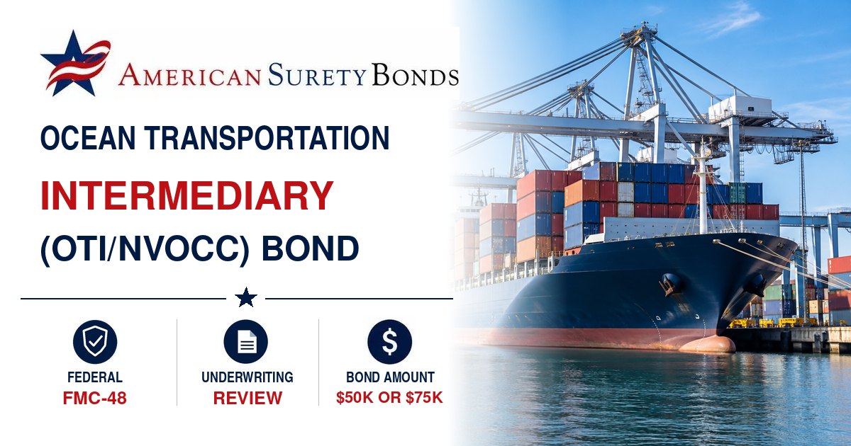 Ocean Transportation Intermediary OTI/NVOCC Bond with a cargo ship and $50,000 or $75,000 bond amount information.