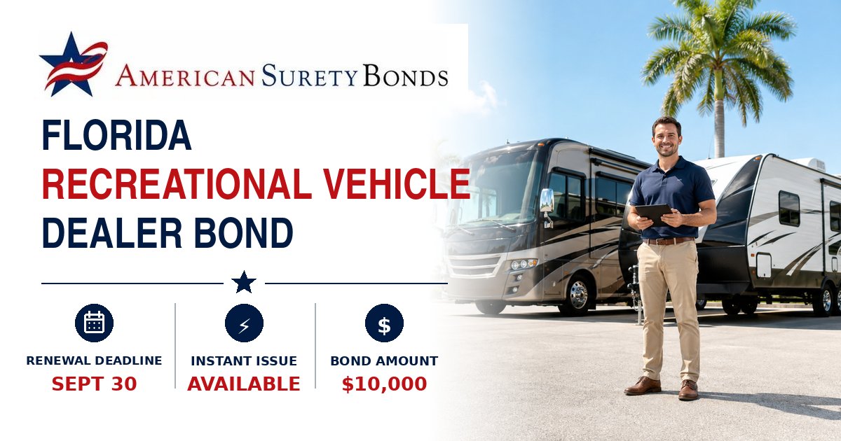 Florida Recreational Vehicle Dealer Bond graphic showing an RV dealership lot with a motorhome and travel trailer and bond requirement highlights