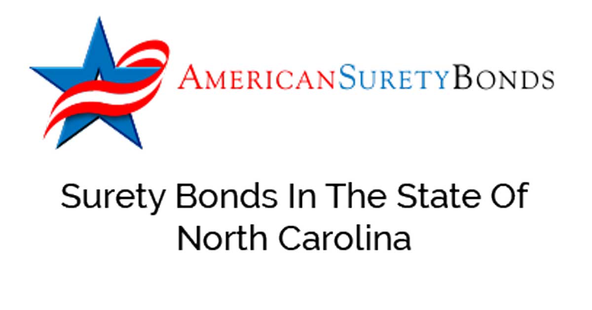 State of North Carolina Surety Bonds American Surety Bonds Agency
