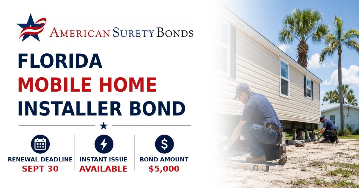 Florida Mobile Home Installer Bond graphic showing a mobile home installation site with bond requirement highlights
