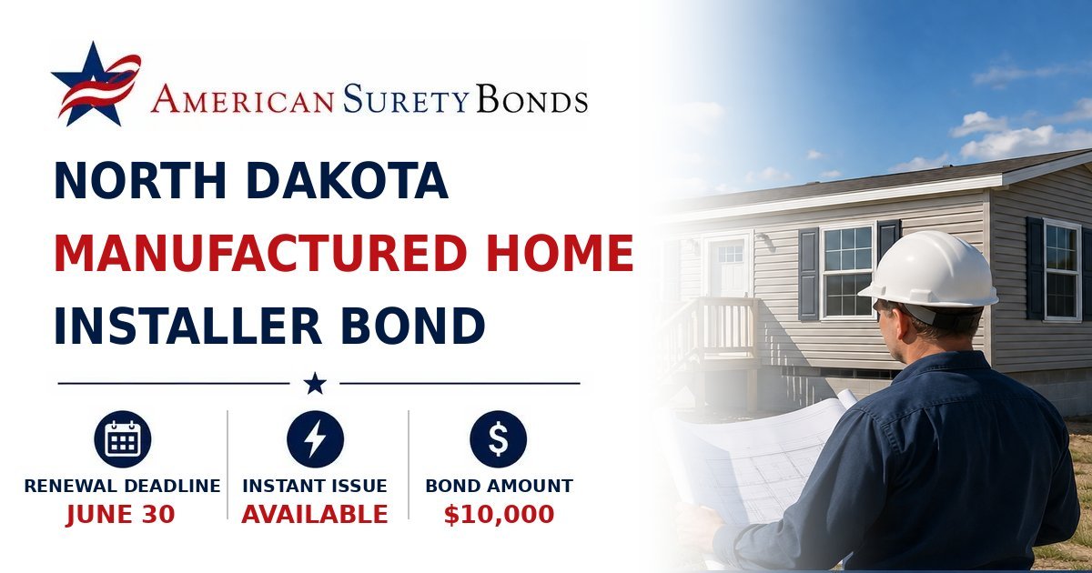 North Dakota Manufactured Home Installer Bond graphic showing a manufactured home installation site with bond requirement highlights