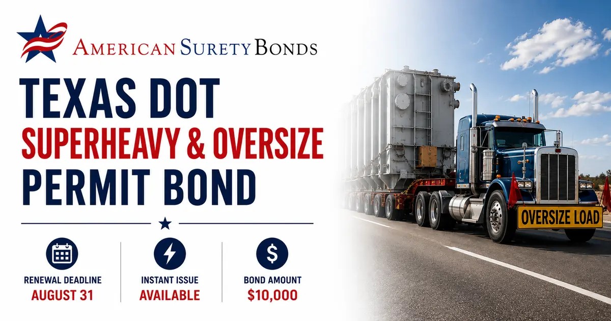 Texas DOT Superheavy and Oversize Permit Bond graphic showing an oversize load truck on a Texas highway with bond requirement highlights