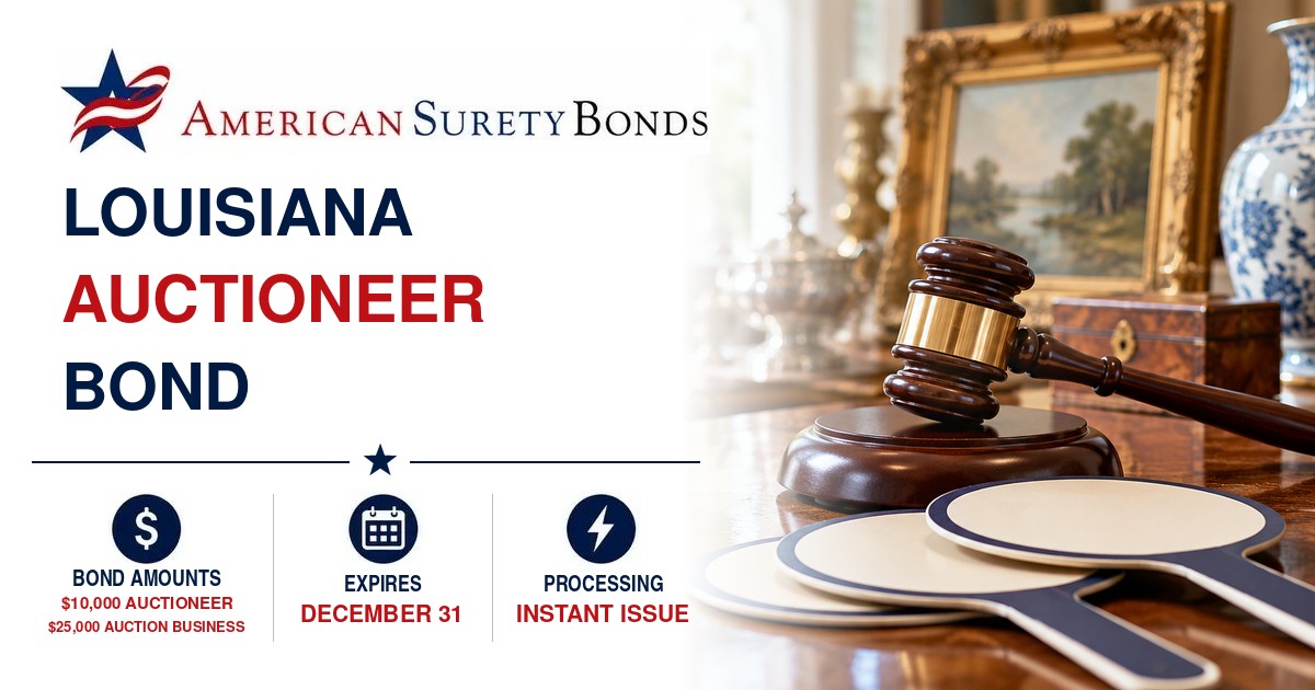 Louisiana Auctioneer Bond with $10,000 auctioneer and $25,000 auction business bond amounts, a December 31 expiration date, and Instant Issue processing.
